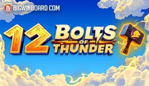 12 Bolts of Thunder