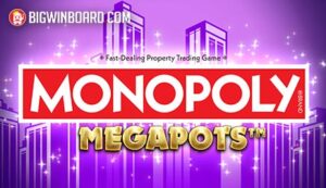 Monopoly Megapots